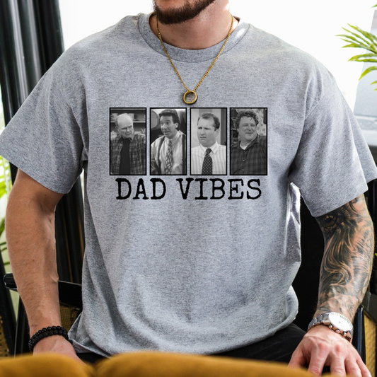 DAD VIBES TEE